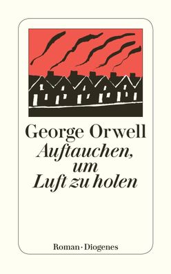 Auftauchen, um Luft zu holen, George Orwell