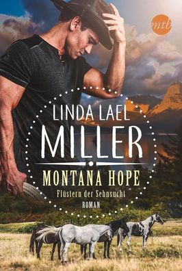 Montana Hope - Fl?stern der Sehnsucht, Linda Lael Miller