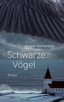 Schwarze V?gel, Gunnar Gunnarsson