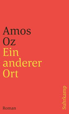 Ein anderer Ort, Amos Oz