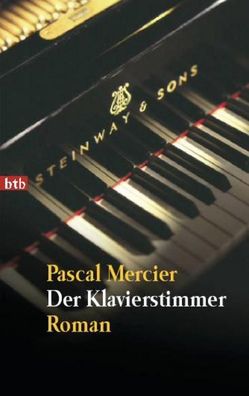 Der Klavierstimmer, Pascal Mercier