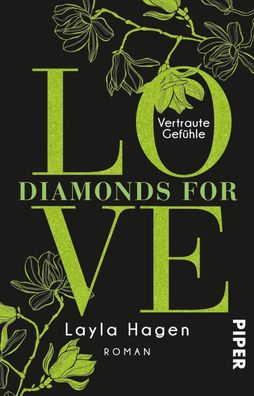 Diamonds For Love - Vertraute Gef?hle, Layla Hagen