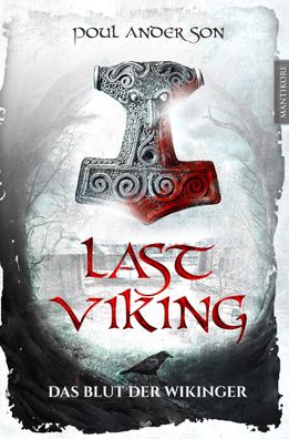 The Last Viking 1 - Das Blut der Wikinger, Poul Anderson