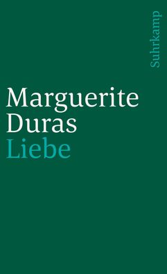 Liebe, Marguerite Duras