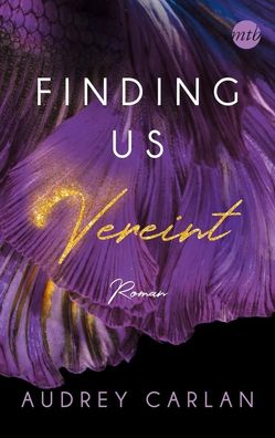 Finding us - Vereint, Audrey Carlan