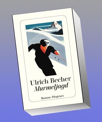 Murmeljagd, Ulrich Becher