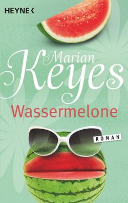 Wassermelone, Marian Keyes