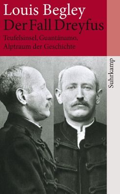 Der Fall Dreyfus, Louis Begley