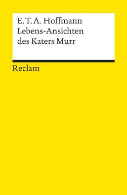 Lebens-Ansichten des Katers Murr, Ernst Theodor Amadeus Hoffmann