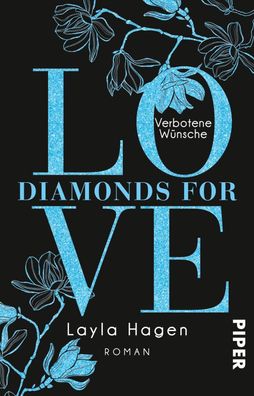 Diamonds For Love - Verbotene W?nsche, Layla Hagen