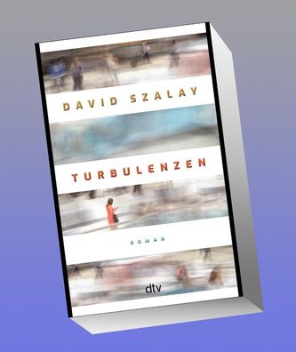 Turbulenzen, David Szalay