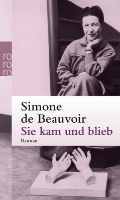 Sie kam und blieb, Simone de Beauvoir