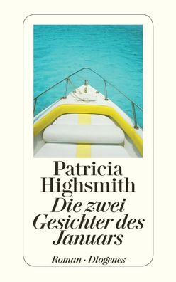 Die zwei Gesichter des Januars, Patricia Highsmith