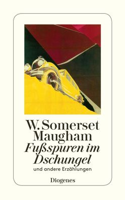 Fu?spuren im Dschungel, W. Somerset Maugham