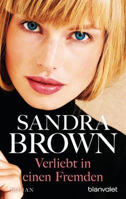 Verliebt in einen Fremden, Sandra Brown