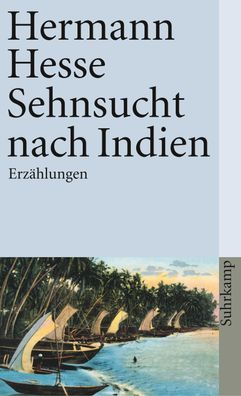 Sehnsucht nach Indien, Hermann Hesse