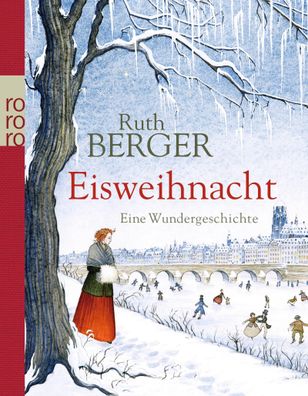 Eisweihnacht, Ruth Berger