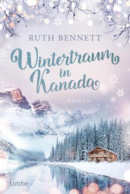 Wintertraum in Kanada, Ruth Bennett