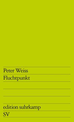 Fluchtpunkt, Peter Weiss