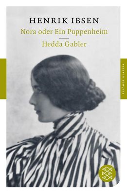 Nora oder Ein Puppenheim / Hedda Gabler, Henrik Ibsen
