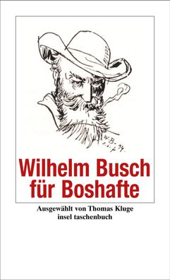Wilhelm Busch f?r Boshafte, Wilhelm Busch