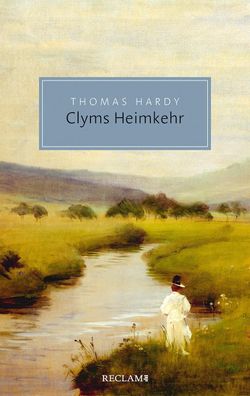 Clyms Heimkehr, Thomas Hardy