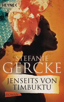 Jenseits von Timbuktu, Stefanie Gercke