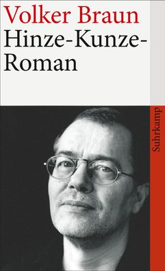 Hinze-Kunze-Roman, Volker Braun
