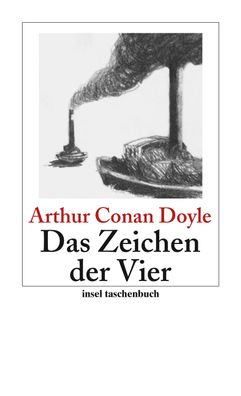 Das Zeichen der Vier: Roman (insel taschenbuch), Arthur Conan Doyle