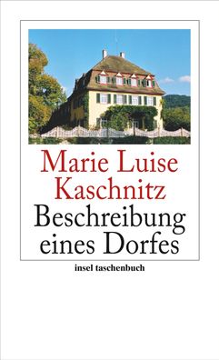 Beschreibung eines Dorfes, Marie Luise Kaschnitz