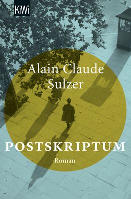 Postskriptum, Alain Claude Sulzer