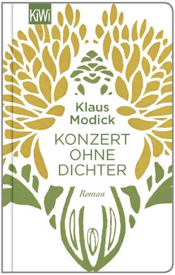 Konzert ohne Dichter, Klaus Modick