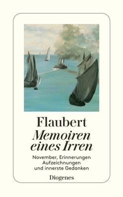 Memoiren eines Irren, Gustave Flaubert