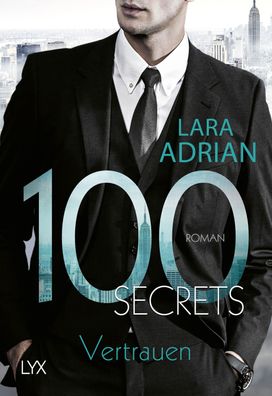 100 Secrets - Vertrauen, Lara Adrian