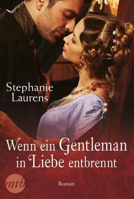 Wenn ein Gentleman in Liebe entbrennt, Stephanie Laurens