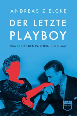 Der letzte Playboy, Andreas Zielcke