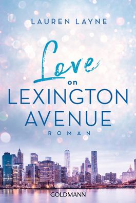 Love on Lexington Avenue, Lauren Layne