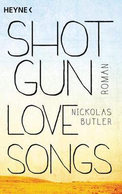 Shotgun Lovesongs, Nickolas Butler