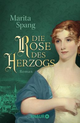 Die Rose des Herzogs, Marita Spang