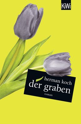Der Graben, Herman Koch