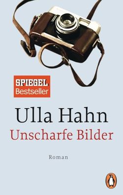 Unscharfe Bilder, Ulla Hahn