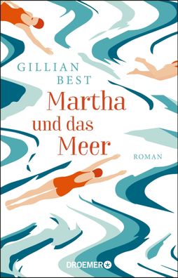 Martha und das Meer, Gillian Best