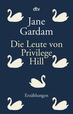 Die Leute von Privilege Hill, Jane Gardam