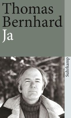 Ja, Thomas Bernhard
