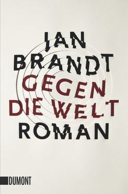 Gegen die Welt, Jan Brandt