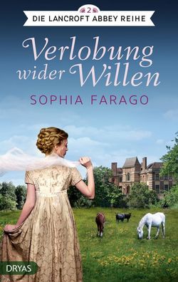 Verlobung wider Willen, Sophia Farago