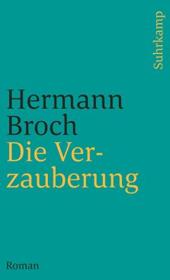 Die Verzauberung, Hermann Broch