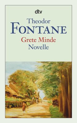 Grete Minde, Theodor Fontane