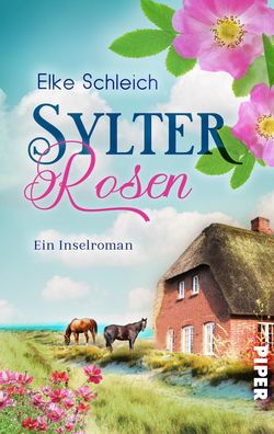 Sylter Rosen, Elke Schleich