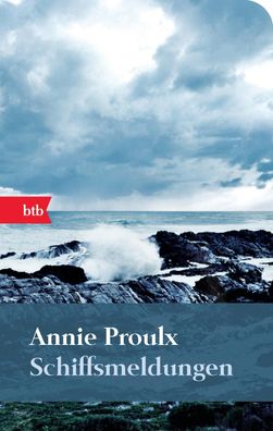 Schiffsmeldungen, Annie Proulx